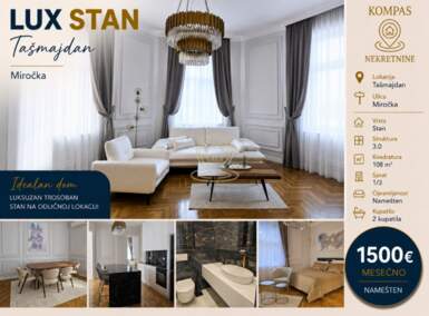 Trosoban stan, Beograd - Tašmajdan | Izdavanje · 108m² · 1.500€